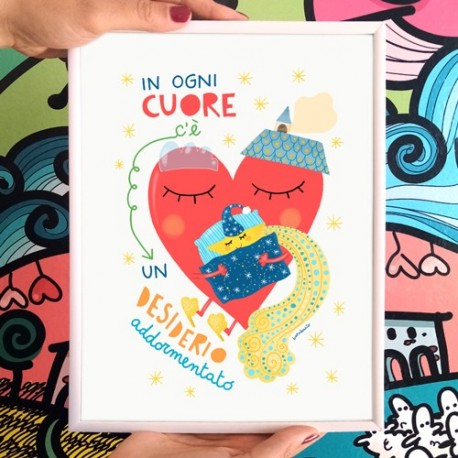 In ogni cuore c'è un desiderio addormentato | Stampe & Biglietti
