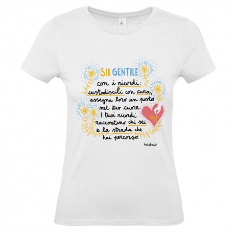Sii gentile con i ricordi | T-shirt donna