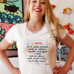 Sii gentile con le parole importanti | T-shirt donna