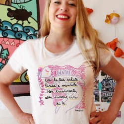 Sii gentile con la tua salute mentale e fisica | T-shirt donna