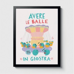 Avere le balle in giostra | Stampa