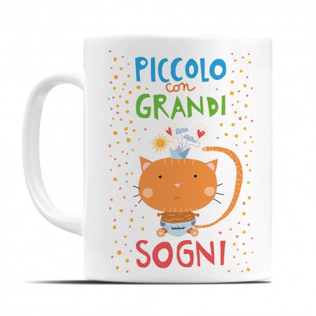 Piccolo con grandi sogni | Tazza