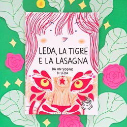 Leda, la tigre e la lasagna
