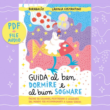 Guida al ben dormire e al buon sognare