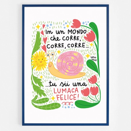 Lumaca felice | Poster 50x70