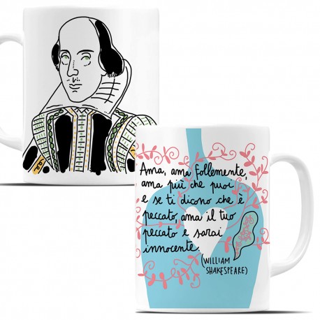 Ama, ama follemente (W. Shakespeare) | Tazza