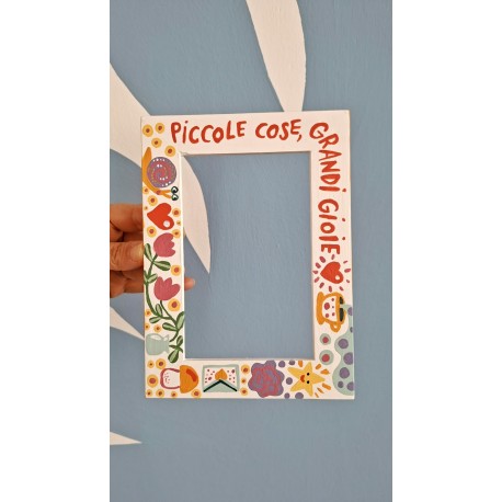 Piccole cose, grandi gioie | Cornice per foto 10x15 cm